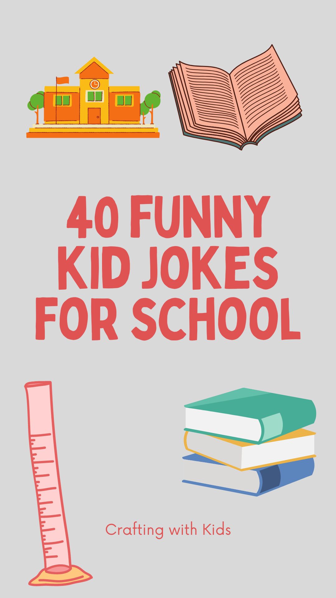 40 of The Best Kid Jokes for School