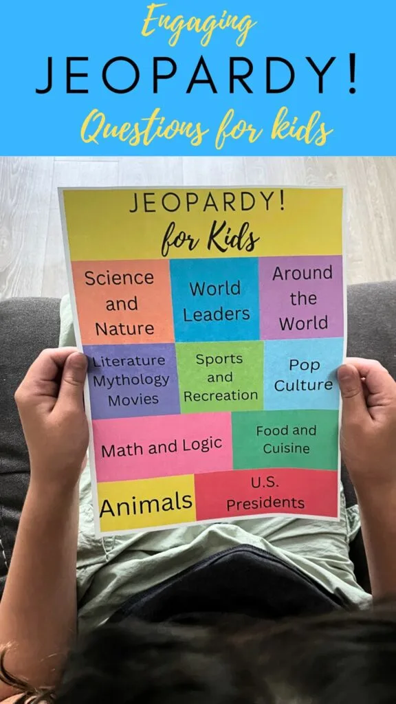 JEOPARDY! Questions for Kids